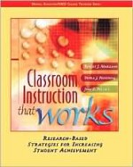 Classroom Instruction that Works: Research-Based Strategies for Increasing Student Achievement - Robert J. Marzano, Debra J. Pickering, Jane E. Pollock