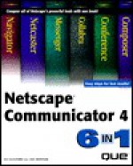 Netscape Communicator 4: 6 In 1 (6 In 1 Series) - Ed Guilford, Joe Kraynak