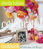 Celebrate! - Sheila Lukins