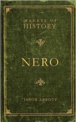 Nero - Jacob Abbott, Ben House