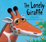 The Lonely Giraffe - Peter Blight, Michael Terry, Emma Matthewson