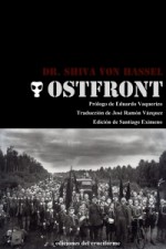 Ostfront - Shiva von Hassel, Santiago Eximeno