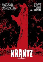 Krantz - Jorge Morhain, Horacio Lalia