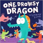 One Drowsy Dragon - Ethan Long