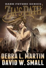 Zia's Path - Debra L. Martin, David W. Small