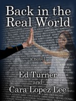 Back In The Real World - Ed Turner, Cara Lopez Lee