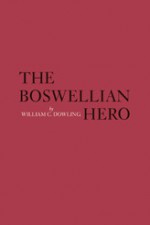 The Boswellian Hero - William C. Dowling