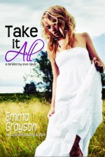 Take It All - Emma Grayson