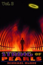 String of Pearls (Volume 3) [An Epic Fantasy Adventure set in Heaven and Hell] - Michael McGee