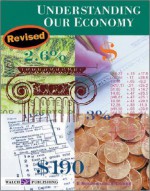 Understanding Our Economy - E. Richard Churchill, Linda R. Churchill