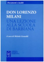 Una lezione alla scuola di Barbiana - Lorenzo Milani, Michele Gesualdi