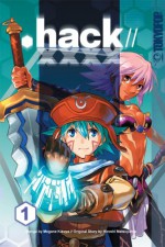 .hack//XXXX, Volume 1 - Megane Kikuya, Hiroshi Matsuyama, Original Story By Hiroshi Matsuyama, Ryan Peterson