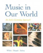 Music in Our World - Gary C. White, David Stuart, Elyn Aviva