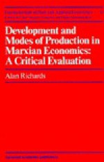 Development and Modes of Production in Marxian Economics: A Critical Evaluation - Alan Richards