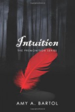 Intuition - Amy A. Bartol