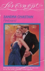 Firebrand (Loveswept, #459) - Sandra Chastain