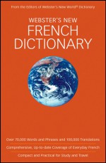 Webster's New French Dictionary, Target Custom - Chambers Harrap Publishers Ltd.