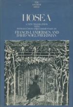 Hosea: A new translation (Anchor Bible, Vol. 24) - Francis I. Andersen