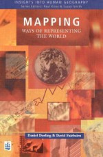 Mapping: Ways of Representing the World - Daniel Dorling