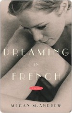 Dreaming in French - Megan McAndrew