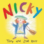 Nicky - Zoë Ross, Tony Ross