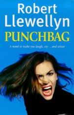 Punchbag - Robert Llewellyn