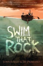 Swim That Rock - John Rocco, Jay Primiano