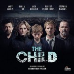 The Child. An Audible Drama - Sebastian Fitzek, Rupert Penry-Jones, Jack Boulter, Emilia Fox, Stephen Marcus, Robert Glenister, Andy Serkis