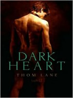 Dark Heart - Thom Lane