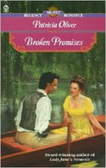 Broken Promises - Patricia Oliver