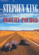 Dlouhý pochod - David Petrů, Stephen King