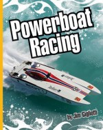 Powerboat Racing - Jim Gigliotti