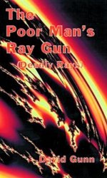 Poor Man's Ray Gun - David Gunn