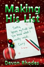 Making His List - Devon Rhodes