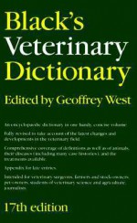 Black's Veterinary Dictionary - Geoffrey West