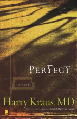 Perfect - Harry Kraus