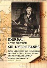 The Endeavour Journal of Sir Joseph Banks - Joseph Banks