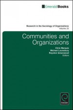 Communities and Organizations - Chris Marquis, Royston Greenwood