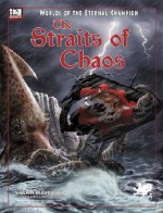 Straits of Chaos: A D20 Adventure on the High Seas - Kevin Kulp