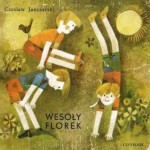 Wesoły Florek - Czesław Janczarski