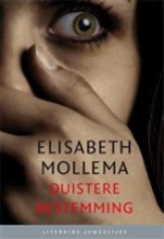 Duistere bestemming - Elisabeth Mollema