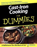 Cast Iron Cooking For Dummies - Tracy Barr