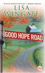 Good Hope Road - Lisa Wingate