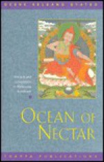 Ocean of Nectar: Commentary to Chandrakirti's "Guide to the Middle Way" - Kelsang Gyatso