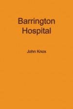 Barrington Hospital - John Knox