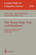 The World Wide Web And Databases: Edbt Workshop Web Db'98: Valencia, Spain, March 27 28, 1998: Selected Papers - Paolo Atzeni