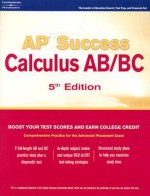 AP Success - Calculus - Joan Van Galbek, Lalit A. Ahuja, Jessica Polito, Lawrence Trivieri, Joan Marie Rosebush