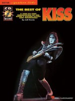 The Best of Kiss: A Step-By-Step Breakdown of the Band's Guitar Styles and Techniques (Guitar Signature Licks) - Jeff Perrin, Kiss, Ace Frehley, Gene Simmons, Paul Stanley, Vinnie Vincent Cusano, Bob Ezrin, Desmond Child, Vini Poncia