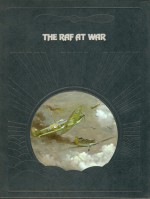 Royal Air Force at War (Epic of Flight S) - Ralph Barker