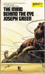 The Mind behind the Eye - Joseph Green, Unknown